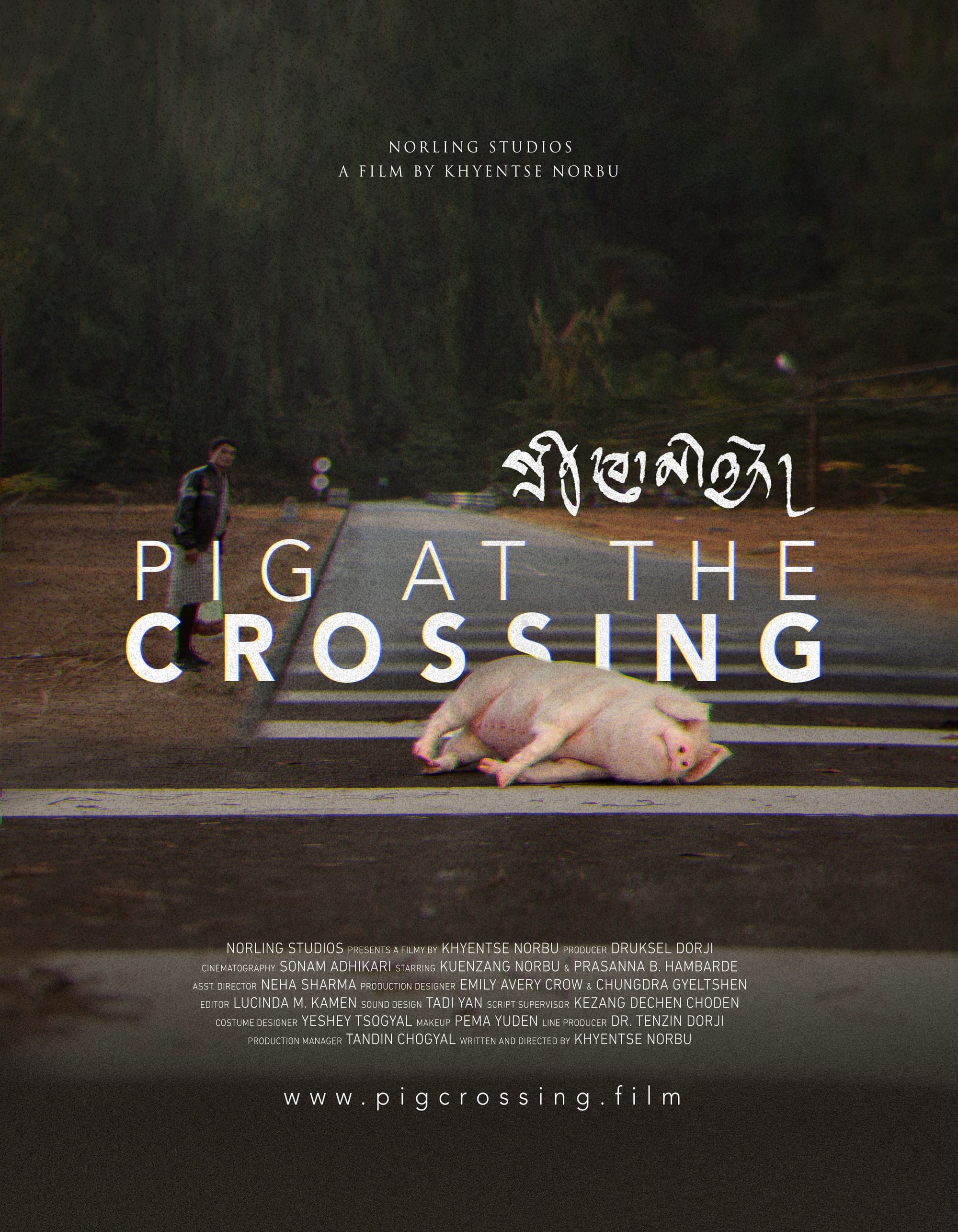 A man stands by a road as a pig lies on a pedestrian crossing; film title "Pig at the Crossing" is displayed along with production credits.